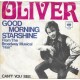 OLIVER - Good morning sunshine